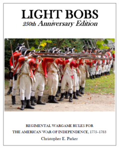 Light Bobs wargame rules for the American War of independence